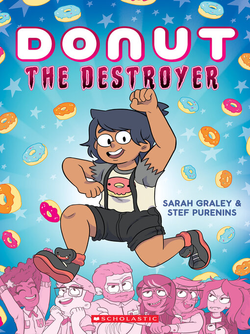 Title details for Donut the Destroyer by Sarah Graley - Wait list